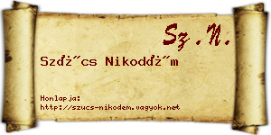 Szűcs Nikodém névjegykártya